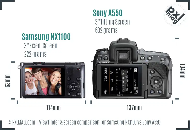 Samsung NX1100 vs Sony A550 Screen and Viewfinder comparison