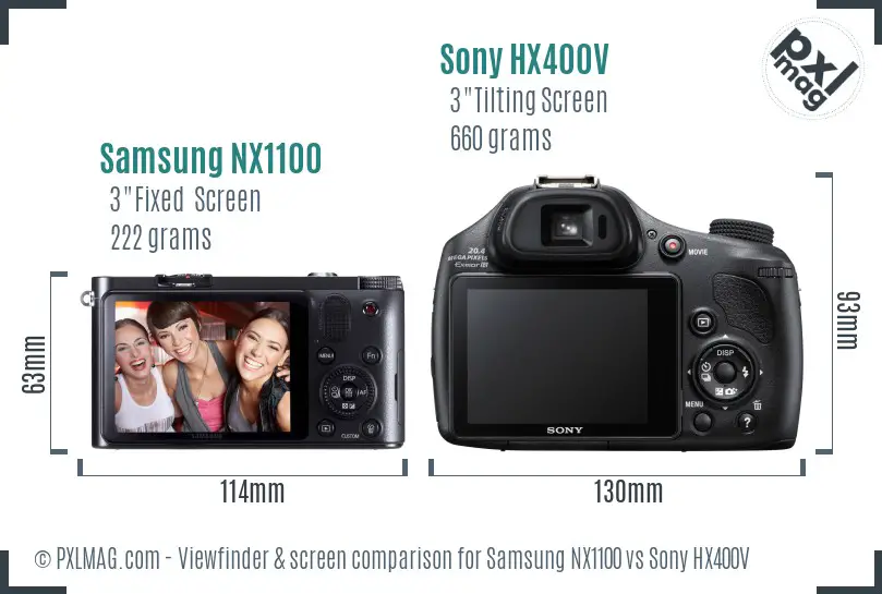 Samsung NX1100 vs Sony HX400V Screen and Viewfinder comparison