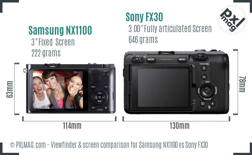 Samsung NX1100 vs Sony FX30 Screen and Viewfinder comparison