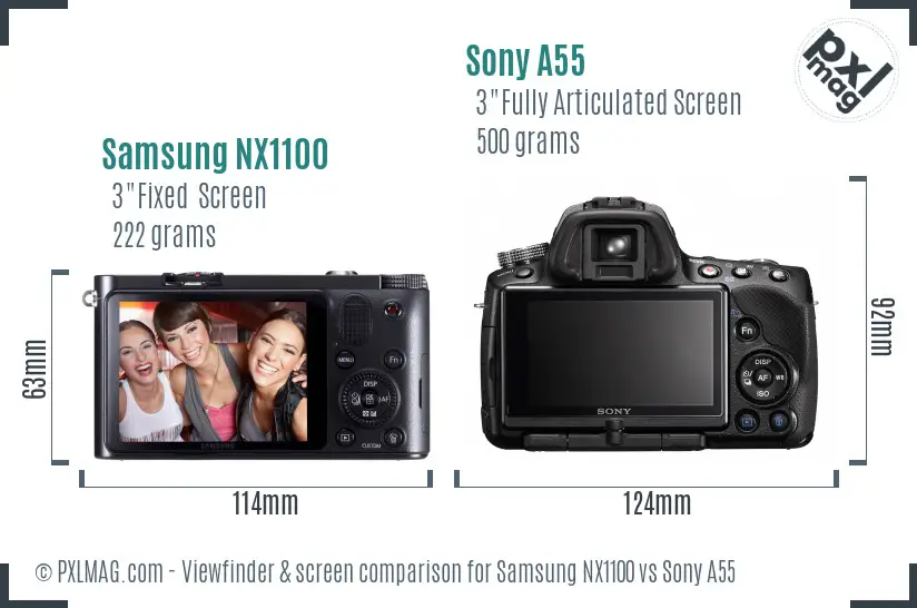 Samsung NX1100 vs Sony A55 Screen and Viewfinder comparison