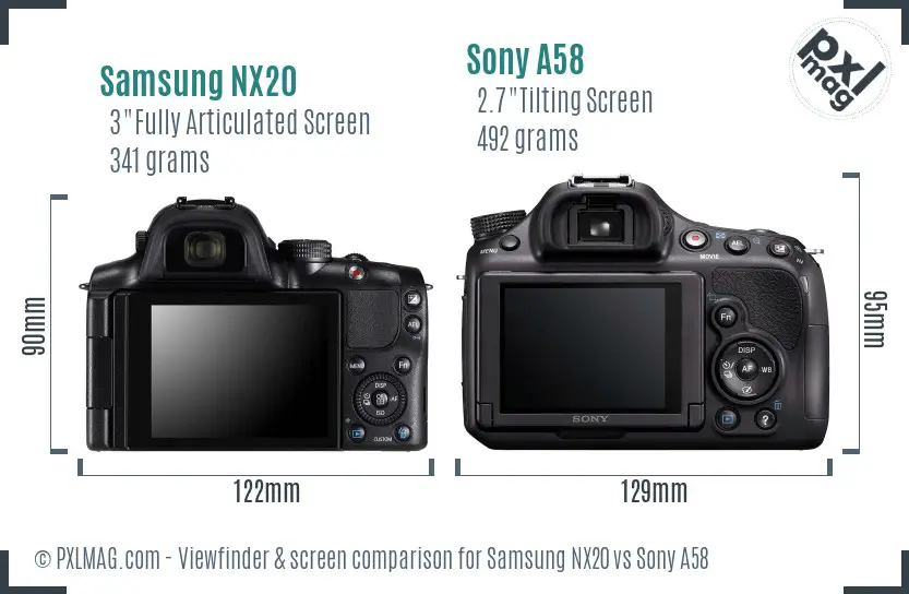Samsung NX20 vs Sony A58 Screen and Viewfinder comparison
