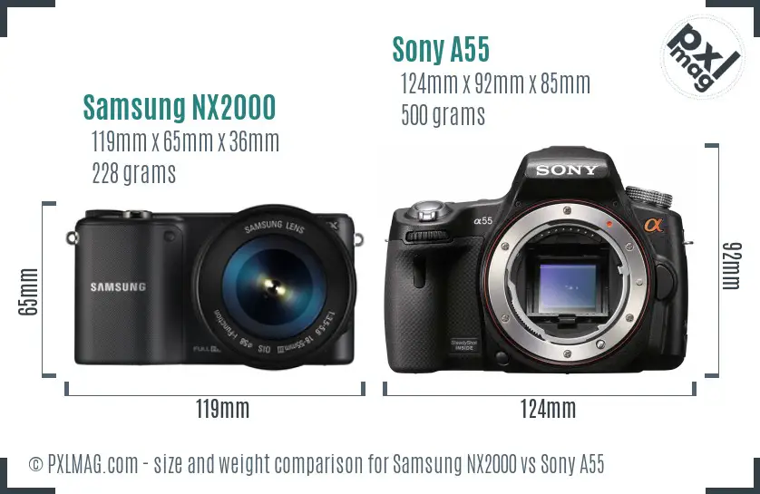 Samsung NX2000 vs Sony A55 size comparison