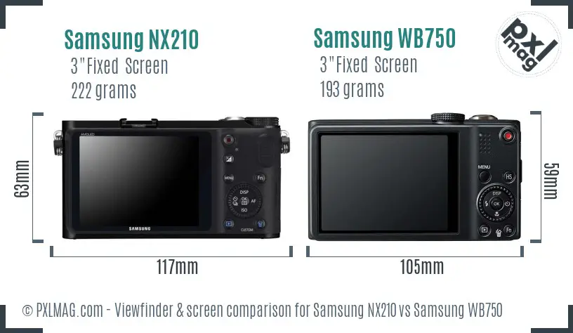Samsung NX210 vs Samsung WB750 Screen and Viewfinder comparison