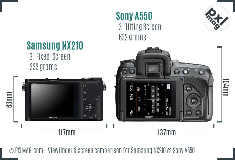 Samsung NX210 vs Sony A550 Screen and Viewfinder comparison