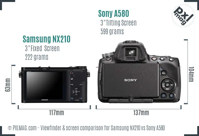 Samsung NX210 vs Sony A580 Screen and Viewfinder comparison