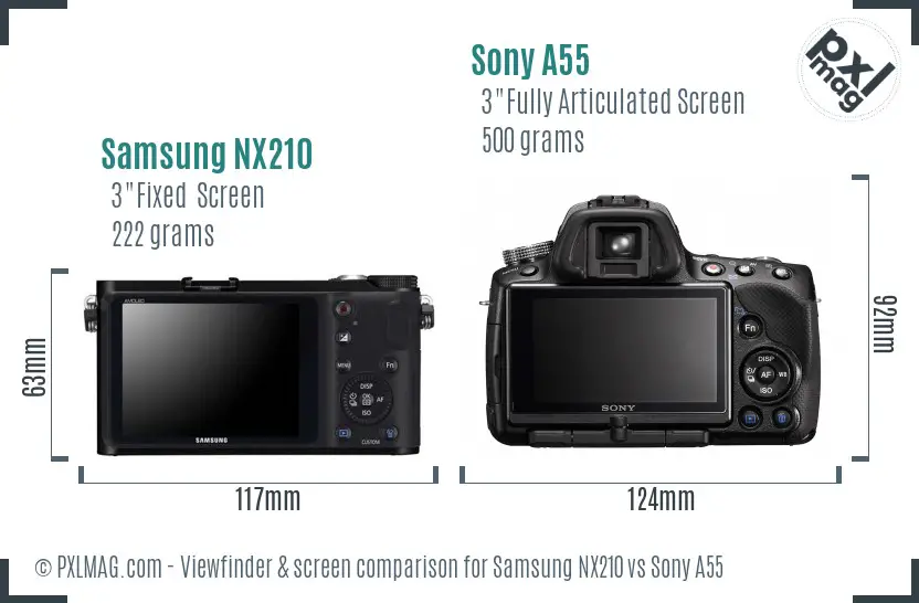 Samsung NX210 vs Sony A55 Screen and Viewfinder comparison