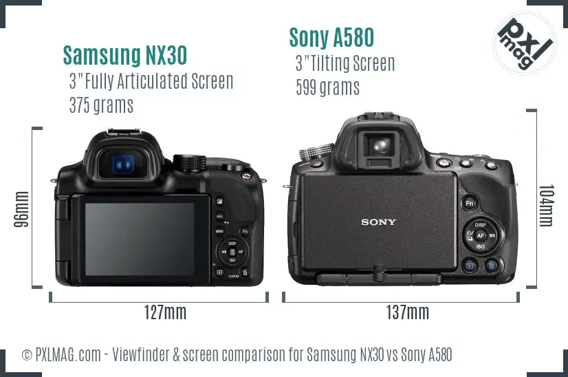 Samsung NX30 vs Sony A580 Screen and Viewfinder comparison
