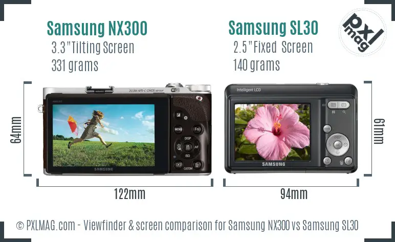 Samsung NX300 vs Samsung SL30 Screen and Viewfinder comparison