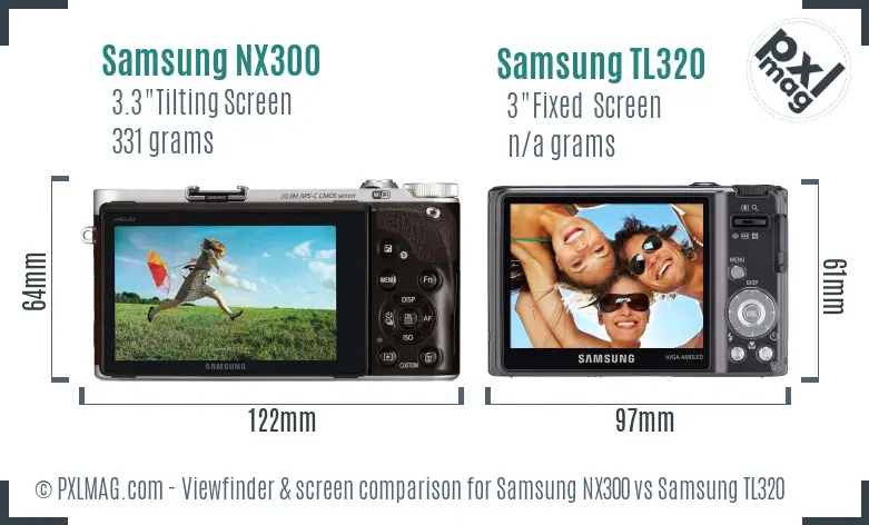 Samsung NX300 vs Samsung TL320 Screen and Viewfinder comparison Samsung NX300 vs Samsung TL320 Screen and Viewfinder comparison