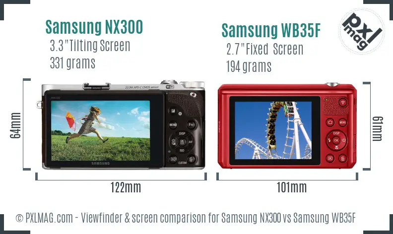 Samsung NX300 vs Samsung WB35F Screen and Viewfinder comparison