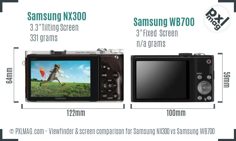 Samsung NX300 vs Samsung WB700 Screen and Viewfinder comparison