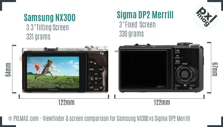 Samsung NX300 vs Sigma DP2 Merrill Screen and Viewfinder comparison