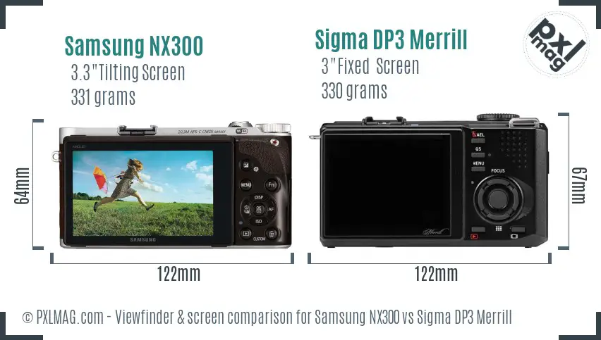 Samsung NX300 vs Sigma DP3 Merrill Screen and Viewfinder comparison