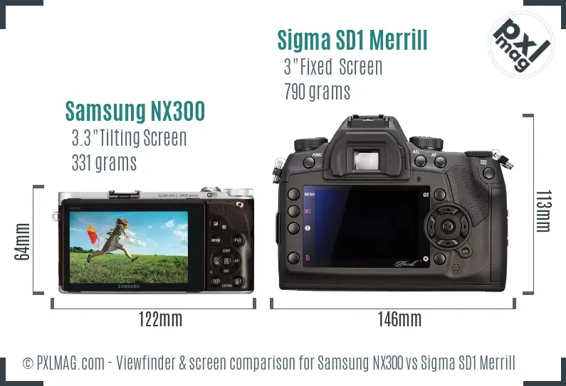 Samsung NX300 vs Sigma SD1 Merrill Screen and Viewfinder comparison