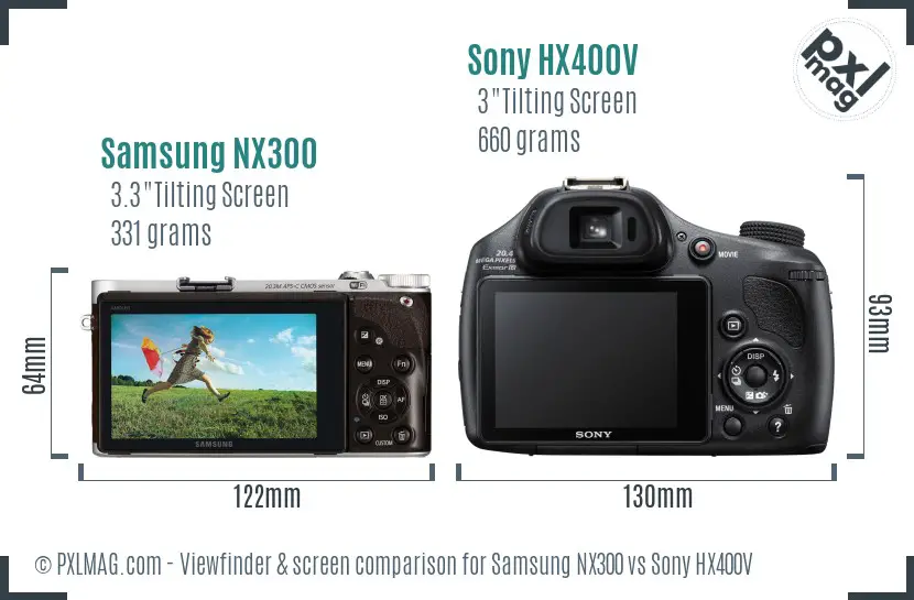 Samsung NX300 vs Sony HX400V Screen and Viewfinder comparison