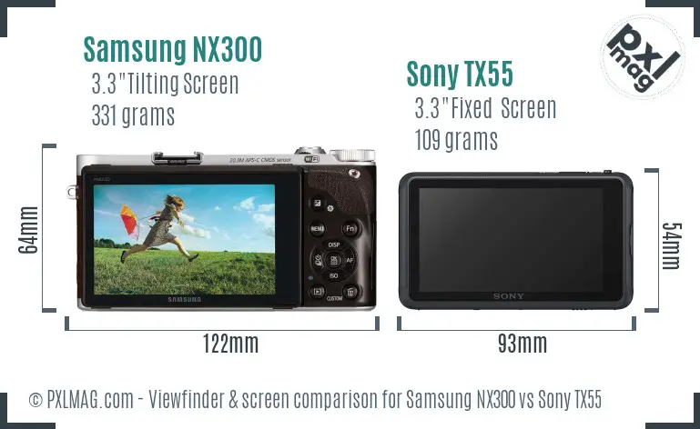 Samsung NX300 vs Sony TX55 Screen and Viewfinder comparison