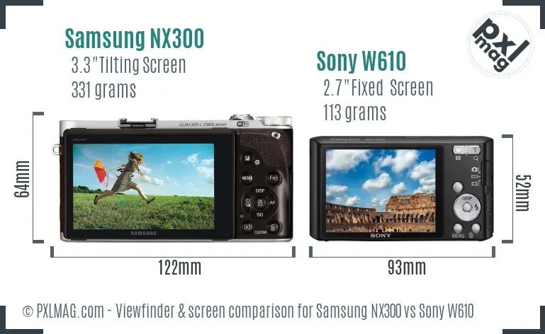 Samsung NX300 vs Sony W610 Screen and Viewfinder comparison