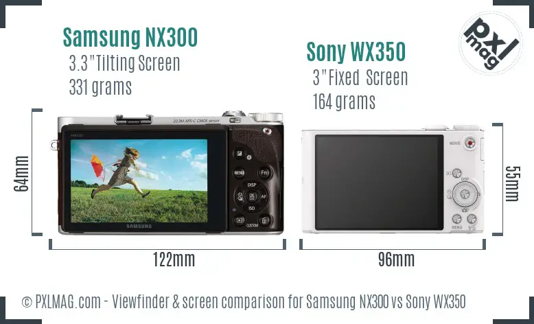 Samsung NX300 vs Sony WX350 Screen and Viewfinder comparison