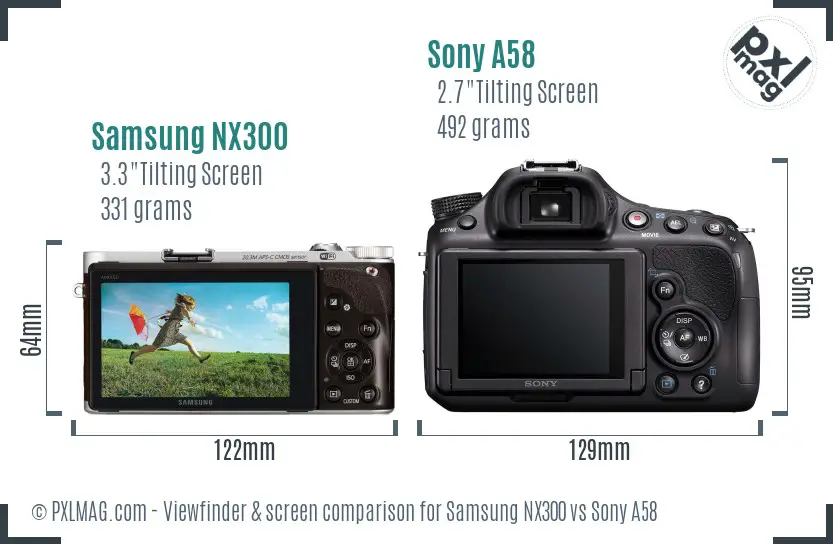 Samsung NX300 vs Sony A58 Screen and Viewfinder comparison