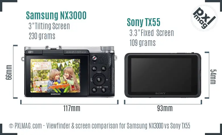Samsung NX3000 vs Sony TX55 Screen and Viewfinder comparison