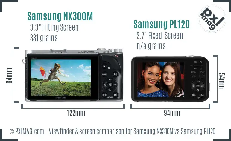 Samsung NX300M vs Samsung PL120 Screen and Viewfinder comparison