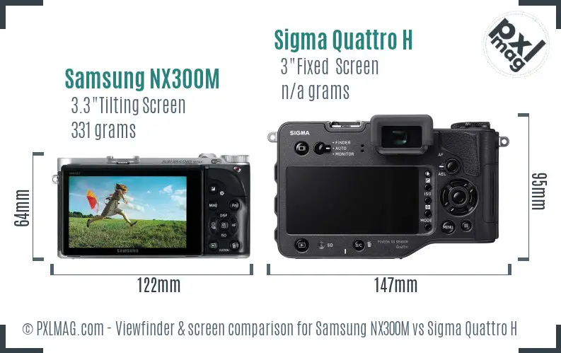 Samsung NX300M vs Sigma Quattro H Screen and Viewfinder comparison