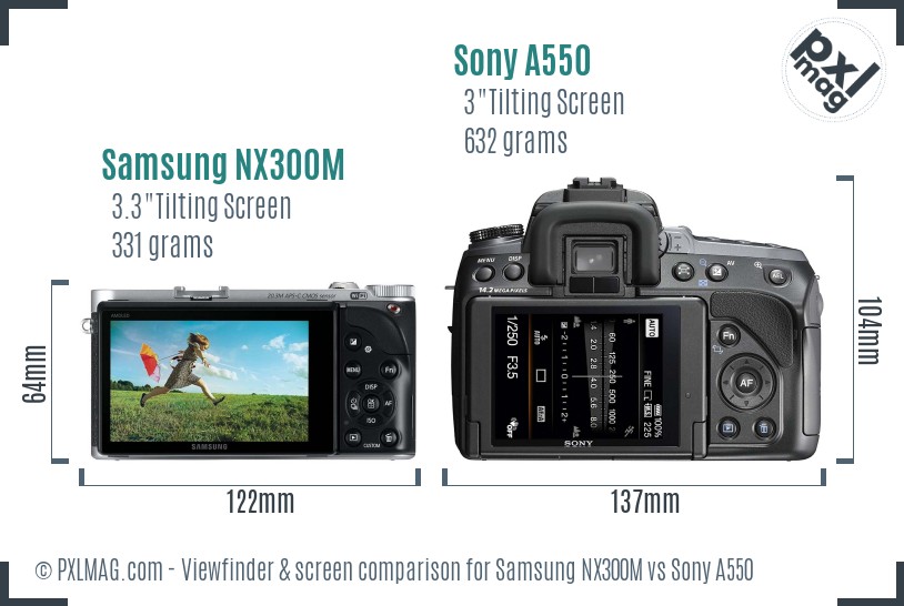 Samsung NX300M vs Sony A550 Screen and Viewfinder comparison