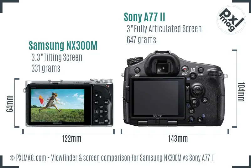 Samsung NX300M vs Sony A77 II Screen and Viewfinder comparison