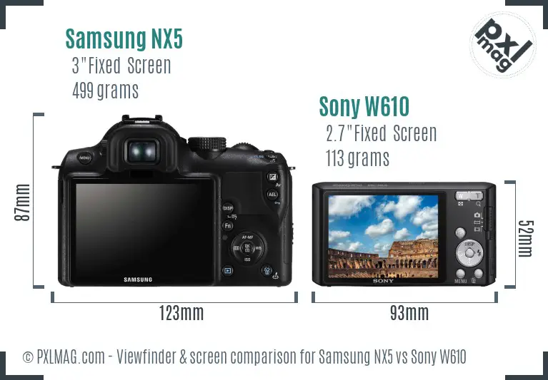 Samsung NX5 vs Sony W610 Screen and Viewfinder comparison