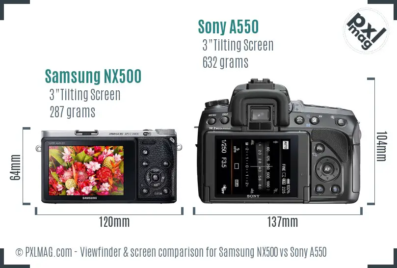 Samsung NX500 vs Sony A550 Screen and Viewfinder comparison