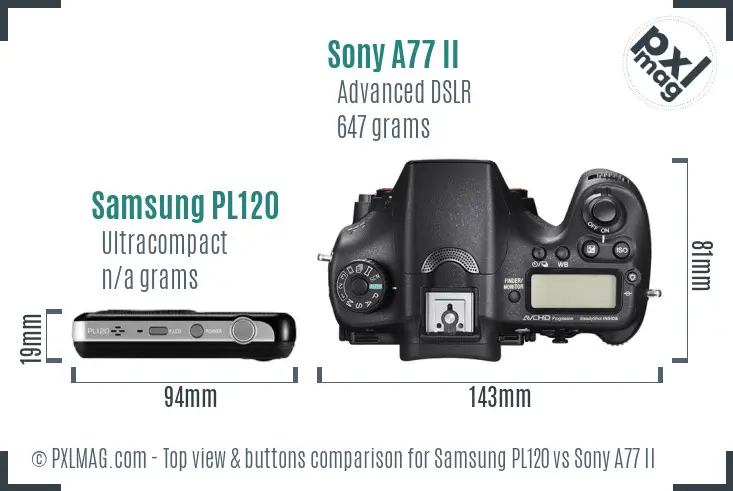 Samsung PL120 vs Sony A77 II top view buttons comparison