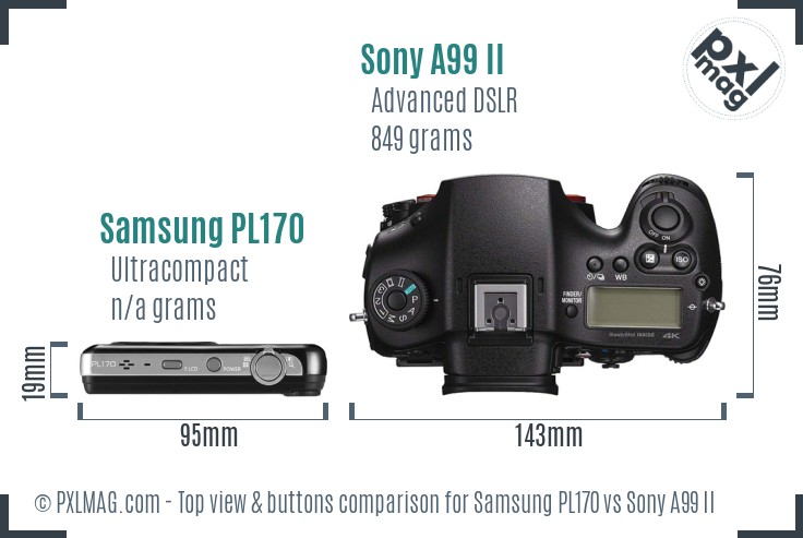 Samsung PL170 vs Sony A99 II top view buttons comparison