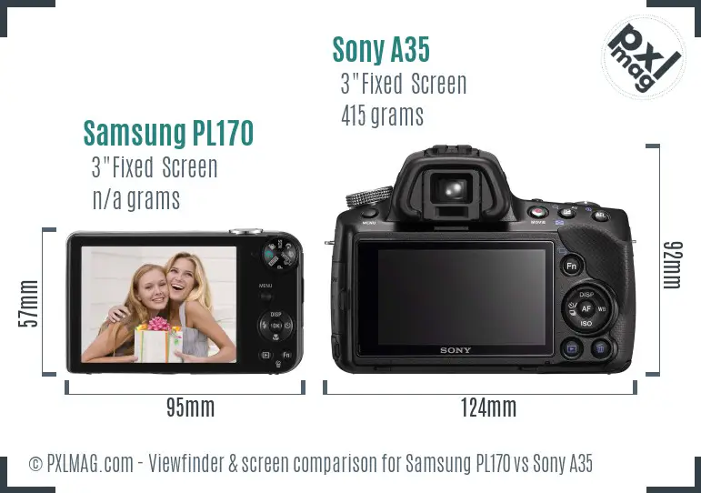 Samsung PL170 vs Sony A35 Screen and Viewfinder comparison