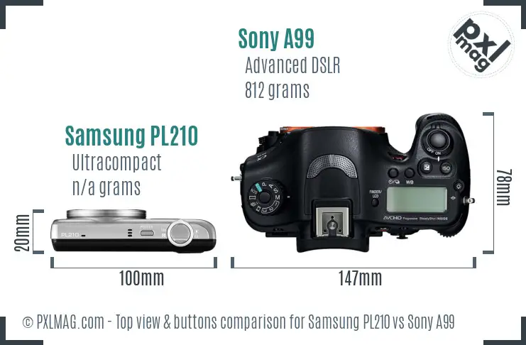 Samsung PL210 vs Sony A99 top view buttons comparison Samsung PL210 vs Sony A99 top view buttons comparison