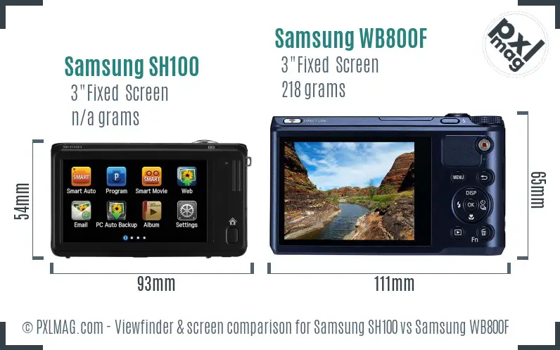 Samsung SH100 vs Samsung WB800F Screen and Viewfinder comparison