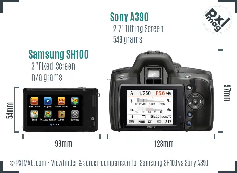 Samsung SH100 vs Sony A390 Screen and Viewfinder comparison Samsung SH100 vs Sony A390 Screen and Viewfinder comparison
