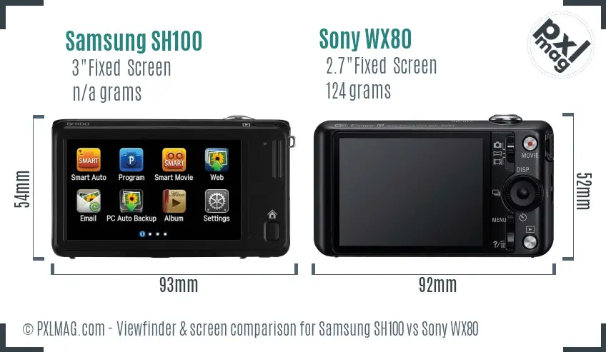 Samsung SH100 vs Sony WX80 Screen and Viewfinder comparison