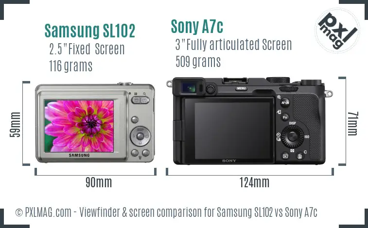 Samsung SL102 vs Sony A7c Screen and Viewfinder comparison Samsung SL102 vs Sony A7c Screen and Viewfinder comparison