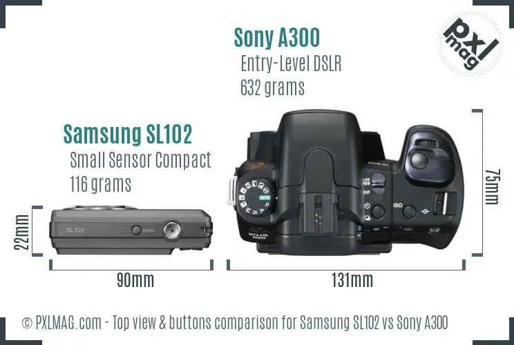 Samsung SL102 vs Sony A300 top view buttons comparison