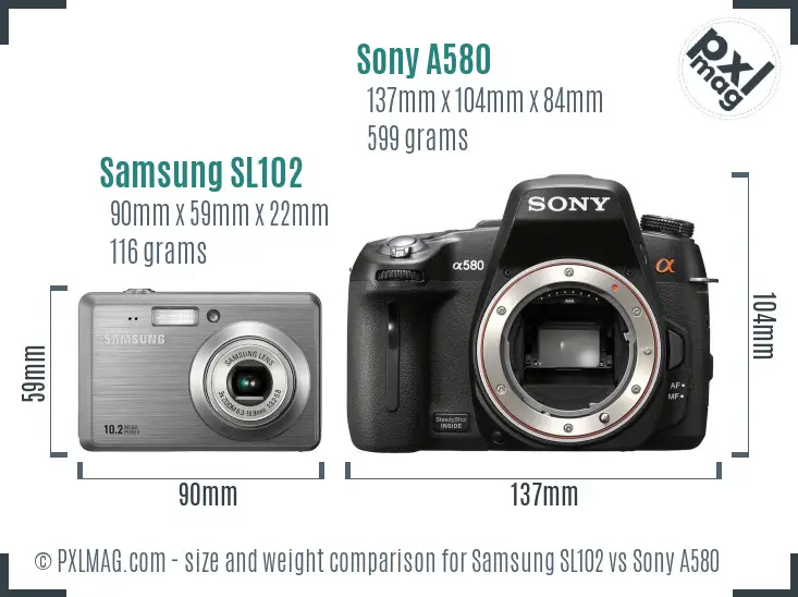 Samsung SL102 vs Sony A580 size comparison