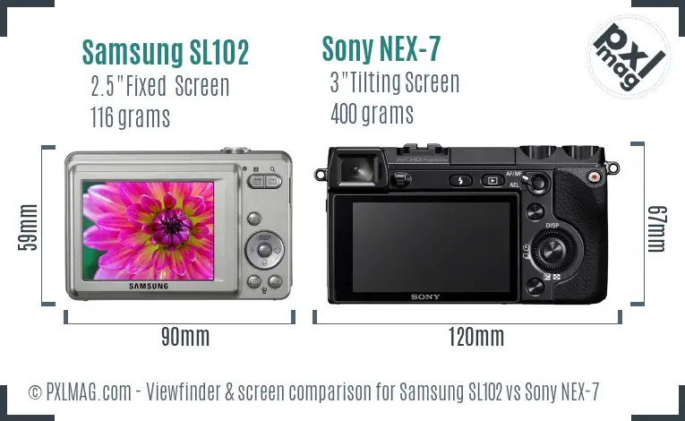 Samsung SL102 vs Sony NEX-7 Screen and Viewfinder comparison