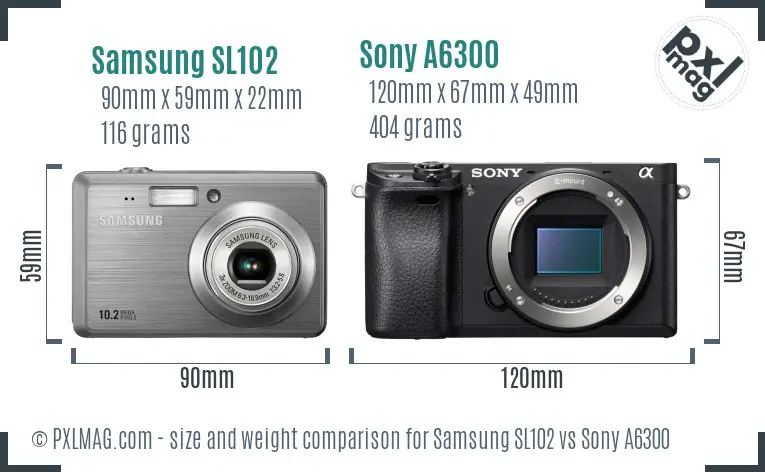 Samsung SL102 vs Sony A6300 size comparison Samsung SL102 vs Sony A6300 size comparison