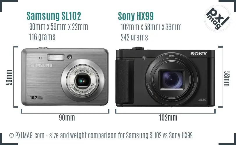 Samsung SL102 vs Sony HX99 size comparison Samsung SL102 vs Sony HX99 size comparison