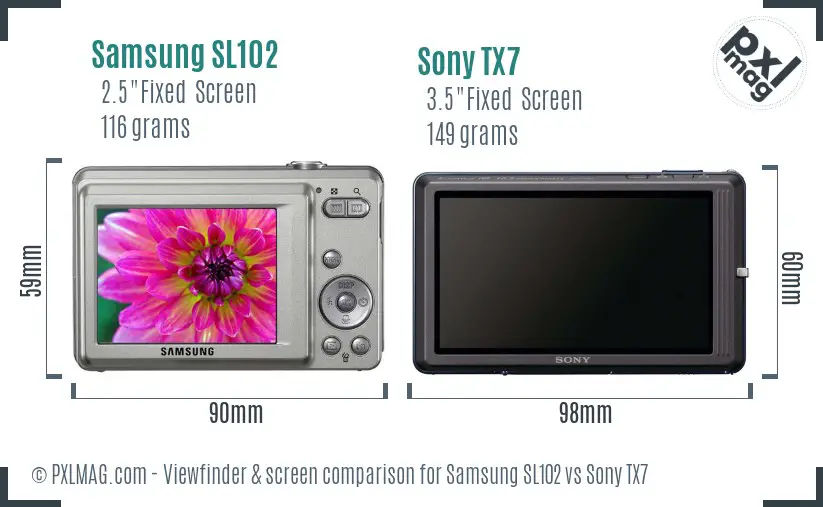 Samsung SL102 vs Sony TX7 Screen and Viewfinder comparison Samsung SL102 vs Sony TX7 Screen and Viewfinder comparison