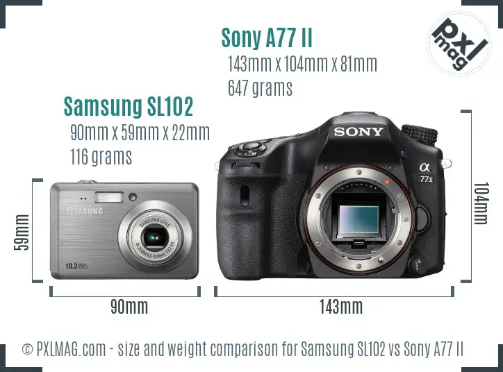 Samsung SL102 vs Sony A77 II size comparison Samsung SL102 vs Sony A77 II size comparison