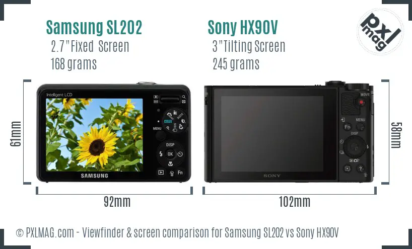 Samsung SL202 vs Sony HX90V Screen and Viewfinder comparison Samsung SL202 vs Sony HX90V Screen and Viewfinder comparison