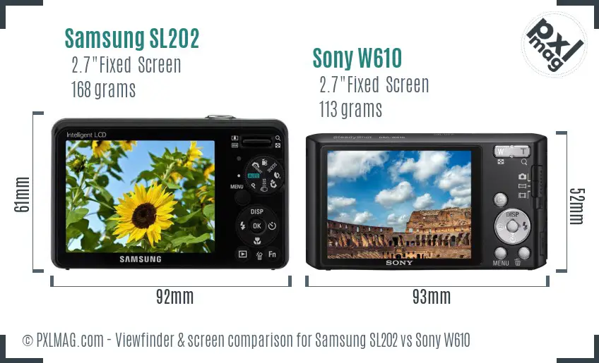 Samsung SL202 vs Sony W610 Screen and Viewfinder comparison