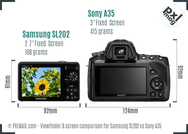 Samsung SL202 vs Sony A35 Screen and Viewfinder comparison