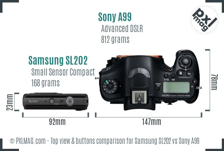 Samsung SL202 vs Sony A99 top view buttons comparison