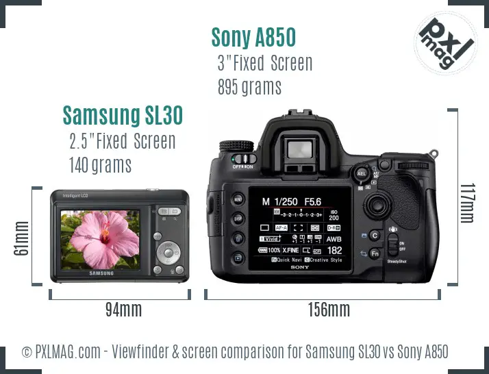 Samsung SL30 vs Sony A850 Screen and Viewfinder comparison